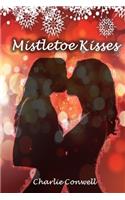 Mistletoe Kisses