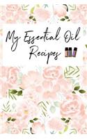 My Essential Oil Recipes