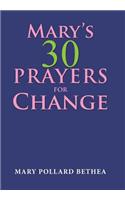 Mary's Thirty Prayers for Change