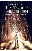 Girl Who Hid in the Trees