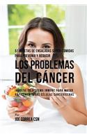 51 Recetas de Ensaladas S�per-Comidas Para Prevenir Y Reducir Los Problemas del C�ncer