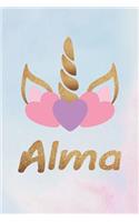Alma: Personalized First Name Unicorn Gift Birthday Girl Notebook Journal 104 Pages