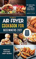 Air Fryer Cookbook for Beginners 2021