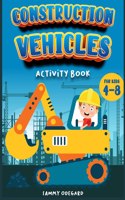 Construction Vehicles activity book for kids 4-8