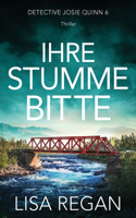 Ihre stumme Bitte