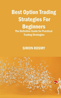 Best Option Trading Strategies For Beginners