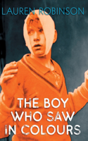 Boy Who Saw In Colours