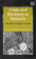 Crisis and Recovery in Malaysia