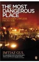 The Most Dangerous Place