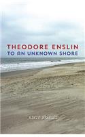 To an Unknown Shore