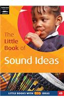 Little Book of Sound Ideas