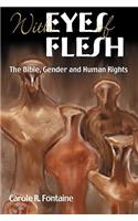 With Eyes of Flesh