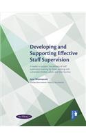 Developing and Supporting Effective Staff Supervision Reader