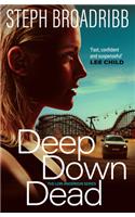 Deep Down Dead