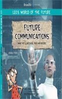 Future Communications