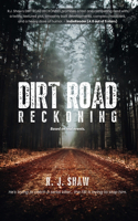 Dirt Road Reckoning