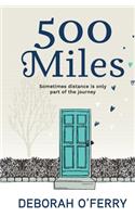 500 Miles