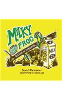 Milky the Frog