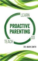 Proactive Parenting