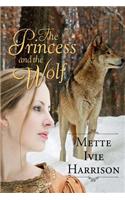 The Princess and the Wolf