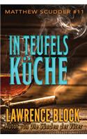 In Teufels Küche