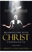 Becoming One with Christ