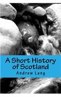A Short History of Scotland
