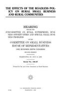 effects of the roadless policy on rural small business and rural communities