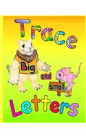 Trace Big and Small Letters