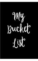 My Bucket List