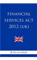 Financial Services Act 2012 (UK)