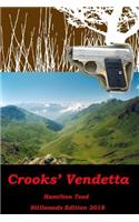 Crooks' Vendetta