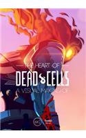 The Heart of Dead Cells