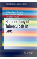 Ethnobotany of Tuberculosis in Laos