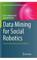 Data Mining for Social Robotics