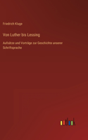 Von Luther bis Lessing