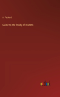 Guide to the Study of Insects