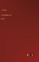 Livy Books I-X