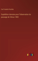 Expédition danoise pour l'observation du passage de Vénus 1882