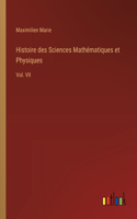 Histoire des Sciences Mathématiques et Physiques