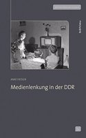 Medienlenkung in der DDR: (Zeithistorische Studien)
