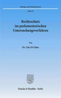 Rechtsschutz Im Parlamentarischen Untersuchungsverfahren