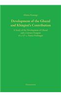 Development of the Ghazal and Khaqani's Contribution