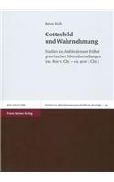 Gottesbild Und Wahrnehmung: Studien Zu Ambivalenzen Fruher Griechischer Gotterdarstellungen (Ca. 800 V.Chr. - Ca. 400 V.Chr.)