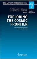 Exploring the Cosmic Frontier