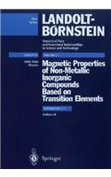 Magnetic Properties of Non-Metallic Inorganic Compounds Based on Transition Elements Subvol. J2