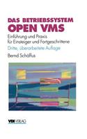 Das Betriebssystem Open VMS: Einführung und Praxis für Einsteiger und Fortgeschrittene(VDI-Buch)