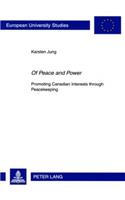 «Of Peace and Power»