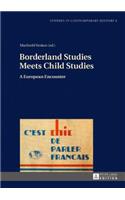 Borderland Studies Meets Child Studies