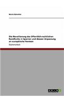 Novellierung des öffentlich-rechtlichen Rundfunks in Spanien und dessen Anpassung an europäische Normen